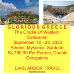 10 Day Glorious Greece Tour Lake Arbor Travel 2022